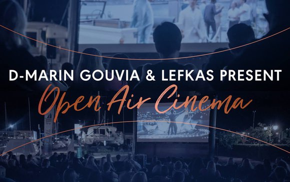 D-Marin Lefkas Present Open Air Cinema